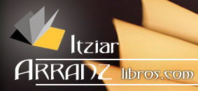 :: Itziar Arranz Libros Antiguos y Viejos ::